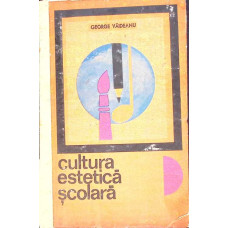 CULTURA ESTETICA SCOLARA