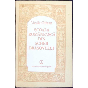 SCOALA ROMANEASCA DIN SCHEII BRASOVULUI
