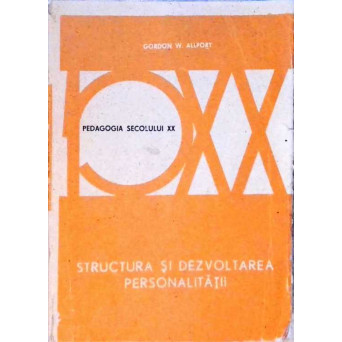 STRUCTURA SI DEZVOLTAREA PERSONALITATII