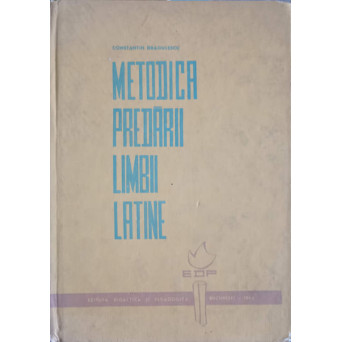 METODICA PREDARII LIMBII LATINE