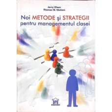 NOI METODE SI STRATEGII PENTRU MANAGEMENTUL CLASEI