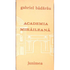 ACADEMIA MIHAILEANA 1835-1848