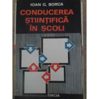 CONDUCEREA STIINTIFICA IN SCOLI