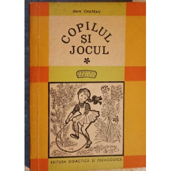 COPILUL SI JOCUL