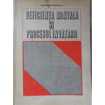 DEFICIENTA MINTALA SI PROCESUL INVATARII