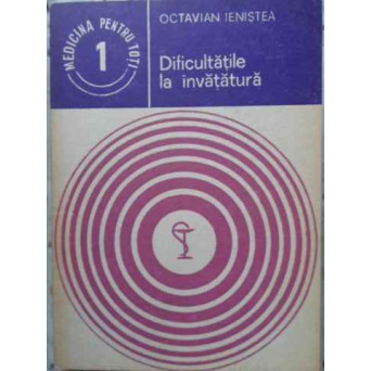 DIFICULTATILE LA INVATATURA
