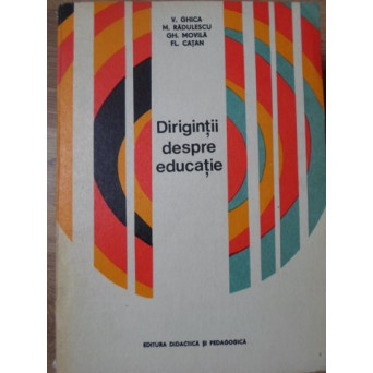 DIRIGINTII DESPRE EDUCATIE