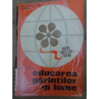 EDUCAREA PARINTILOR IN LUME EDUCAREA PARINTILOR IN LUME