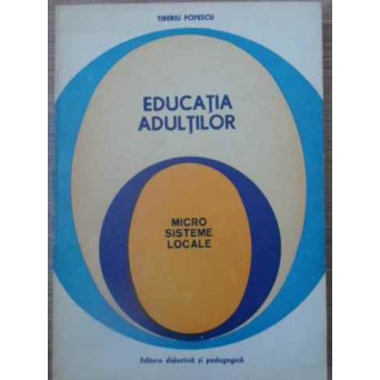 EDUCATIA ADULTILOR. MICRO SISTEME LOCALE