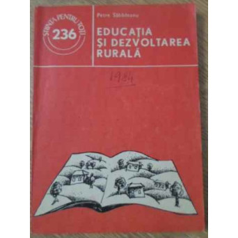 EDUCATIA SI DEZVOLTAREA RURALA