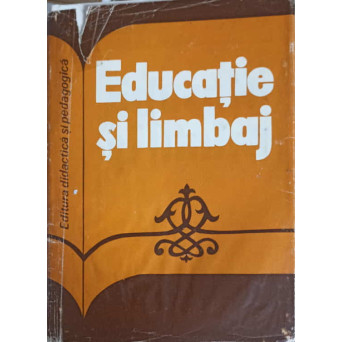 EDUCATIE SI LIMBAJ
