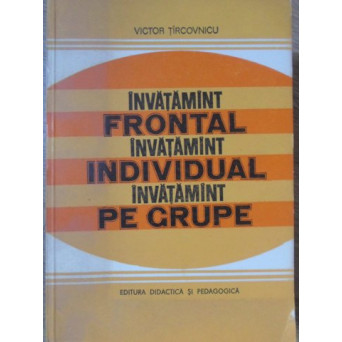 INVATAMANT FRONTAL. INVATAMANT INDIVIDUAL. INVATAMANT PE GRUPE