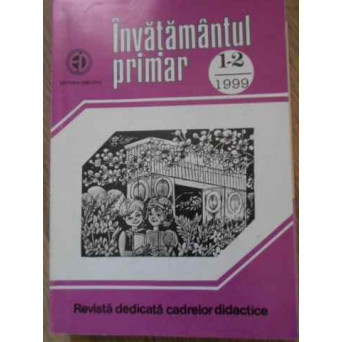 INVATAMANTUL PRIMAR NR.1-2, 1999