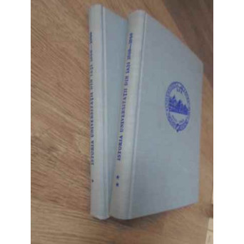 ISTORIA UNIVERSITATII DIN IASI 1860-1960 VOL.1-2