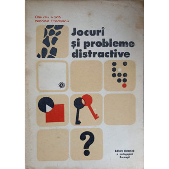 JOCURI SI PROBLEME DISTRACTIVE