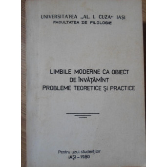 LIMBILE MODERNE CA OBIECT DE INVATAMANT. PROBLEME TEORETICE SI PRACTICE