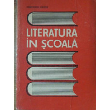LITERATURA IN SCOALA