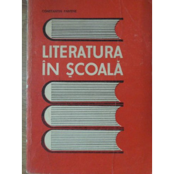 LITERATURA IN SCOALA