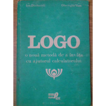 LOGO. O NOUA METODA DE A INVATA CU AJUTORUL CALCULATORULUI
