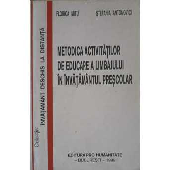 METODICA ACTIVITATILOR DE EDUCARE A LIMBAJULUI IN INVATAMANTUL PRESCOLAR