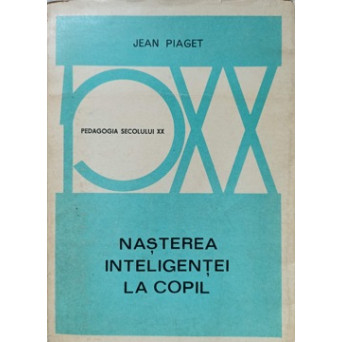 NASTEREA INTELIGENTEI LA COPIL