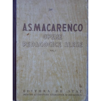 OPERE PEDAGOGICE ALESE VOL.1
