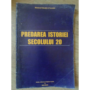PREDAREA ISTORIEI SECOLULUI 20