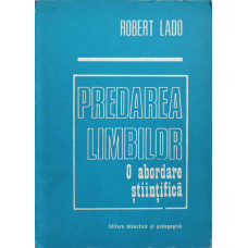 PREDAREA LIMBILOR O ABORDARE STIINTIFICA