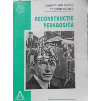 RECONSTRUCTIE PEDAGOGICA