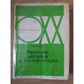 REVOLUTIA STIINTIFICA A INVATAMANTULUI