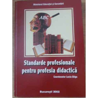 STANDARDE PROFESIONALE PENTRU PROFESIA DIDACTICA