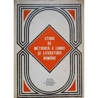 STUDII DE METODICA A LIMBII ROMANE