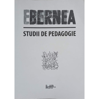 STUDII DE PEDAGOGIE. TRILOGIA PEDAGOGICA. INVATAMANTUL SUPERIOR