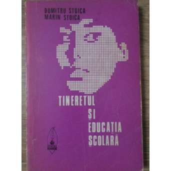 TINERETUL SI EDUCATIA SCOLARA