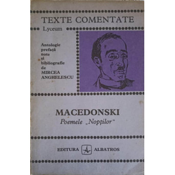 POEMELE "NOPTILOR", TEXTE COMENTATE