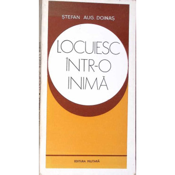 LOCUIESC INTR-O INIMA. POEZII