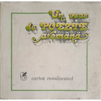UN VEAC DE POEZIE AROMANA