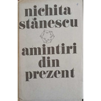 AMINTIRI DIN PREZENT