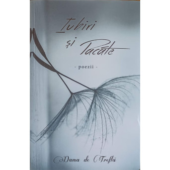 IUBIRI SI PACATE. POEZII