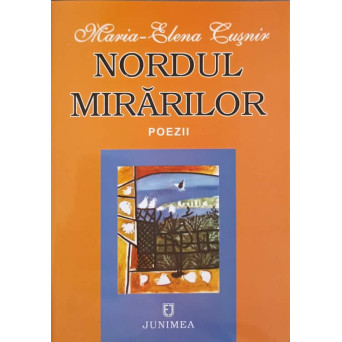 NORDUL MIRARILOR. POEZII