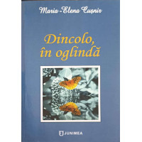 DINCOLO, IN OGLINDA DINCOLO, IN OGLINDA
