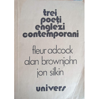 TREI POETI ENGLEZI CONTEMPORANI