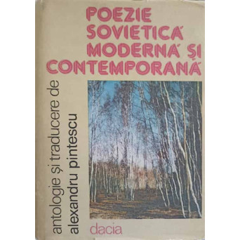 POEZIE SOVIETICA MODERNA SI CONTEMPORANA