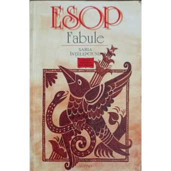 FABULE. SABIA INTELEPCIUNII