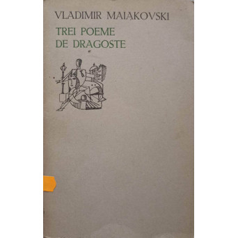 TREI POEME DE DRAGOSTE
