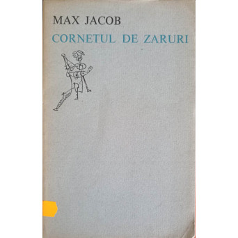 CORNETUL DE ZARURI. POEME. EDITIE BILINGVA FRANCEZA-ROMANA