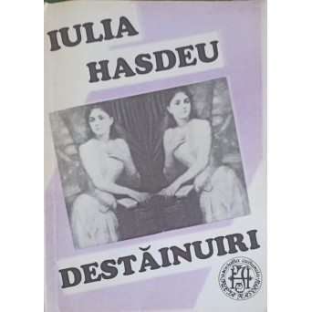 DESTAINUIRI. EDITIE BILINGVA FRANCEZA-ROMANA