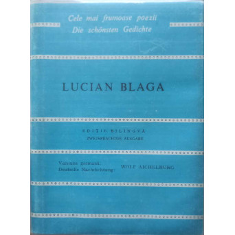 POEME. GEDICHTE. EDITIE BILINGVA ROMANA-GERMANA