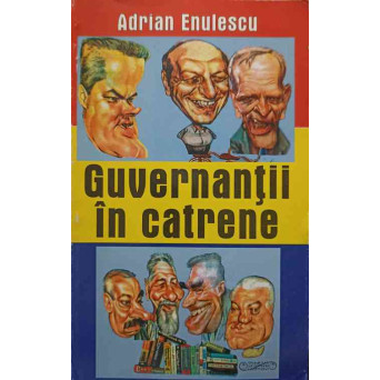 GUVERNANTII IN CATRENE