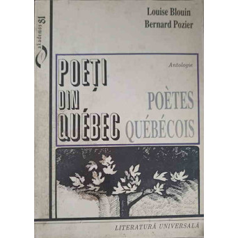 POETI DIN QUEBEC, ANTOLOGIE